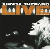 Vonda Shepard - Live - A Retrospective