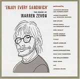 Various Artists: Don Henley,, Adam Sandler, Steve Earle and Reckless Kelly, Jack - 'Enjoy Every Sandwich': The Songs Of Warren Zevon