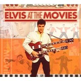 Elvis Presley - Elvis At The Movies