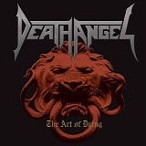 Death Angel - The Art of Dying