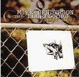 Henderson, Mike. And The Blue Bloods - First Blood