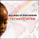Sounds Of Blackness - Reconciliation