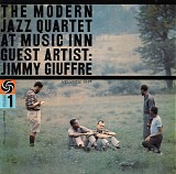 The Modern Jazz Quartet with Guest Artist Jimmy Giuffre - At Music Inn, Vol. 1