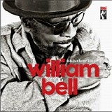 William Bell - This Is Where I Live