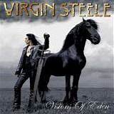 Virgin Steele - Visions Of Eden