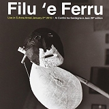 Sant'anna Arresi Quintet By Evan Parker - Filu 'e Ferru