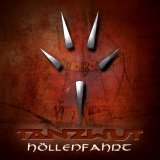 Tanzwut - HÃ¶llenfahrt
