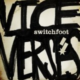 Switchfoot - Vice Verses