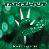 Tanzwut - Schattenreiter