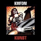 KMFDM - Kunst