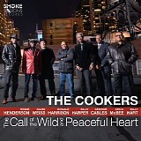 The Cookers - The Call of the Wild and Peaceful Heart