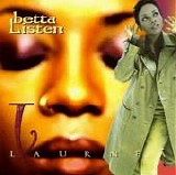 LaurneÃ¡ - Betta Listen