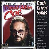 David Allan Coe - Truck Drivin' Songs_Best Of The Best