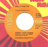 Dolly Parton - Touch Your Woman