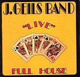 J. Geils Band - Full House 'Live'