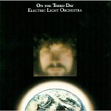 Electric Light Orchestra - On the Third Day (2006 remaster)