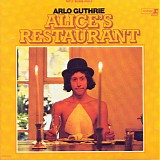 Arlo Guthrie - Alice's Restaurant