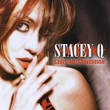 Stacey Q - Color Me Cinnamon