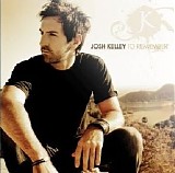 Josh Kelley - To Remember