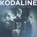 Kodaline - Coming Up for Air (deluxe Edition)