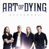 Art Of Dying - Nevermore EP