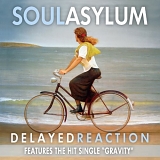 Soul Asylum - Delayed Reaction