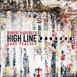 Robert Kaddouch & Gary Peacock - High Line