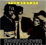 Thompson Twins - The Best Of Thompson Twins / Greatest Mixes