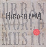 Hiroshima - Urban World Music