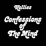 The Hollies - Confessions Of The Mind