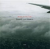 Various artists - Sounds And Silence - Music For The Film