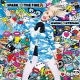 Gwen Stefani - Spark The Fire