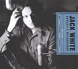 Jack White - Acoustic Recordings 1998-2016