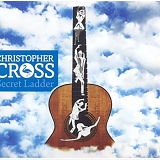 Christopher Cross - Secret Ladder