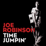 Joe Robinson - Time Jumpin'