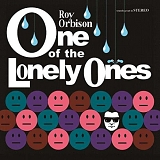 Roy Orbison - One Of The Lonely Ones