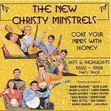 The New Christy Minstrels - Hits and Highlights 1962-1968 (Coat Your Mind in Honey)