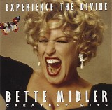 Bette Midler - Experience The Divine