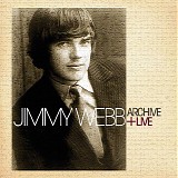 Jimmy Webb - Archive +  Live
