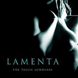 The Tallis Scholars - Lamenta