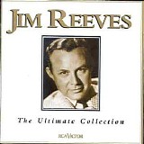 Jim Reeves - The Ultimate Collection