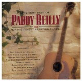 Paddy Reilly - The Very Best of Paddy Reilly