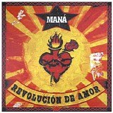 ManÃ¡ - RevoluciÃ³n de amor