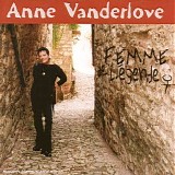 Anne Vanderlove - Femme de LÃ©gende
