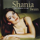 Shania Twain - The Woman in me