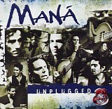 ManÃ¡ - MTV Unplugged