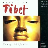Terry Oldfield - Spirit of Tibet