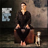 Madeleine Peyroux - Standing On The Rooftop