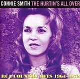Connie Smith - The Hurtin's All Over RCA Country Hits 1964-1972