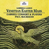 Gabrieli Consort and Players - Venetian Easter Mass